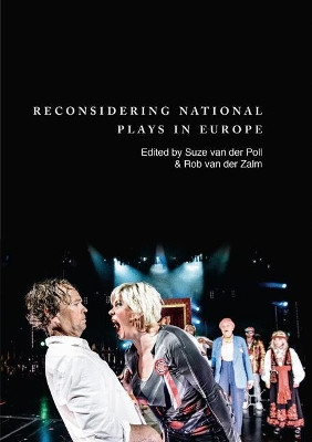 Reconsidering National Plays in Europe by Suze Van Der Poll 9783030092030