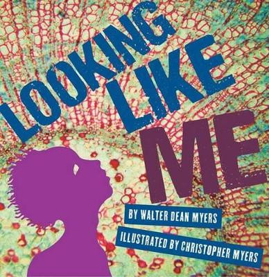 Looking Like Me Library Edition by Myers Walter Dean 9781606840016