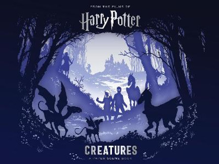 Harry Potter - Creatures: A Paper Scene Book by Warner Bros
