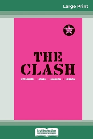 The Clash (16pt Large Print Edition) by The Clash 9780369305046