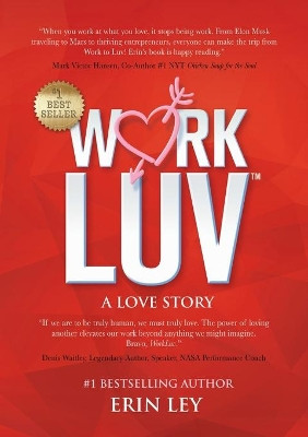 WorkLuv: A Love Story by Erin Ley 9781637920930
