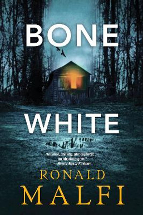 Bone White by Ronald Malfi 9781496750440