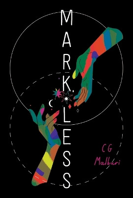Markless by C G Malburi 9781646143771
