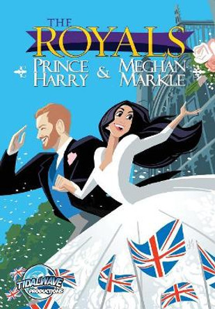 The Royals: Prince Harry & Meghan Markle: Wedding Edition by Pablo Martinena 9781948724807