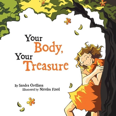 Your Body, Your Treasure by Sandra Orellana 9781982232412