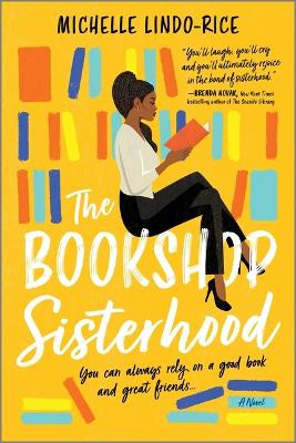 The Bookshop Sisterhood by Michelle Lindo-Rice 9780778334385
