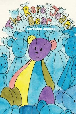 The Rare Jean Bear by Christian Jacobs 9781483417882