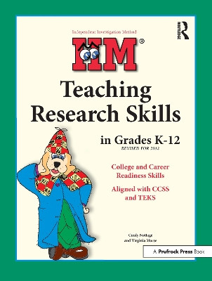 IIM: Teaching Research Skills in Grades K-12 by Cindy Nottage 9781576520598