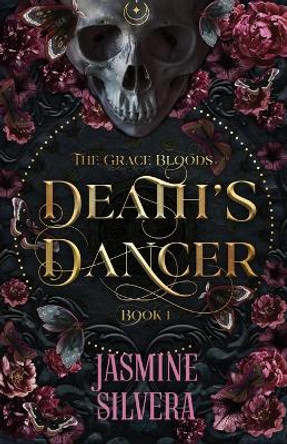 Death's Dancer by Jasmine Silvera 9780997658200