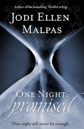 One Night: Promised by Jodi Ellen Malpas