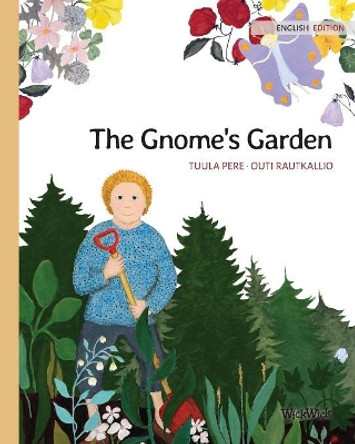 The Gnome's Garden by Tuula Pere 9789523570092