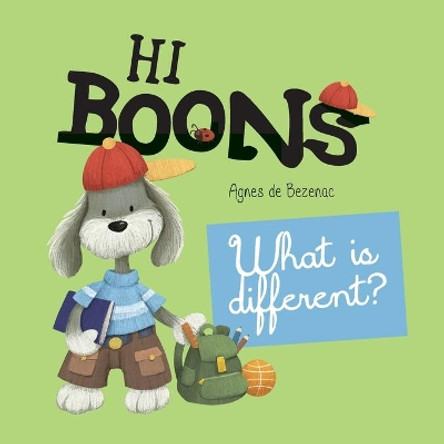 Hi Boons - What is Different? by Agnes De Bezenac 9781634743792
