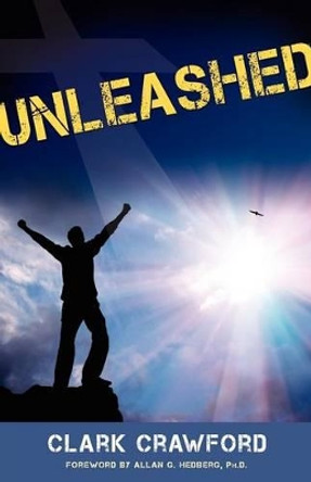 Unleashed by Clark Crawford 9781613150177