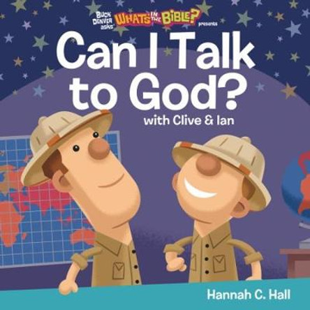 Can I Talk to God? by Hannah C. Hall