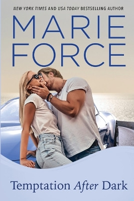 Temptation After Dark by Marie Force 9781952793332
