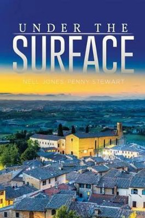 Under the Surface by Nell Jones 9781514418796