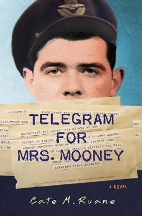 Telegram For Mrs. Mooney by Cate M Ruane 9781948907002 Telegram For Mrs. Mooney by Cate M Ruane 9781948907002
