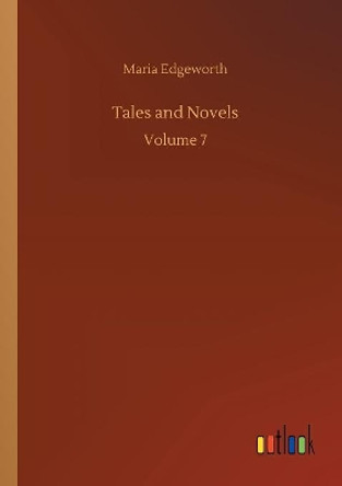 Tales and Novels by Maria Edgeworth 9783734054662