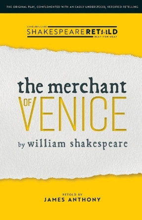 The Merchant of Venice: Shakespeare Retold by William Shakespeare 9781914927201