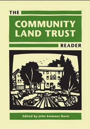 Community Land Trust Reader by John Emmeus Davis