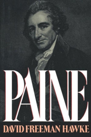 Paine by David Freeman Hawke 9780393309195