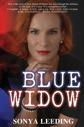 Blue Widow by Sonya Leeding 9781922956842