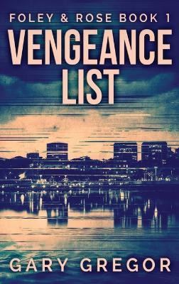 Vengeance List: Large Print Hardcover Edition by Gary Gregor 9784910557380