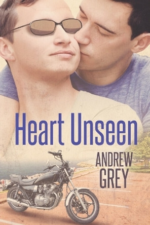 Heart Unseen by Andrew Grey 9781635337037