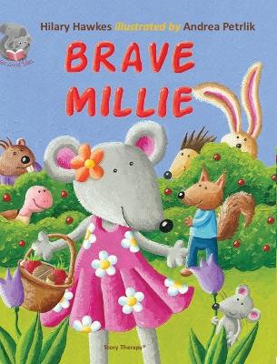 Brave Millie by Hilary Hawkes 9781910257487
