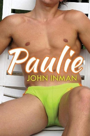 Paulie by John Inman 9781627984805