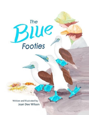 The Blue Footies by Joan Dee Wilson 9780997552744