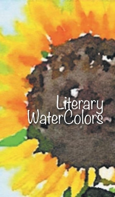 Literary Watercolors by Diane Kay Moussalli 9781643003290