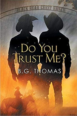 Do You Trust Me? by B.G. Thomas 9781635332735