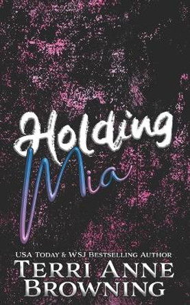 Holding Mia by Sara Eirew 9781686139741