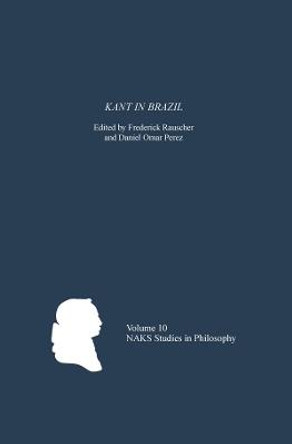 Kant in Brazil by Frederick Rauscher