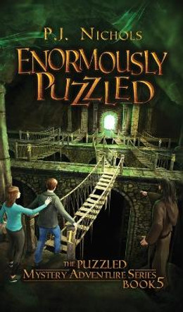 Enormously Puzzled (The Puzzled Mystery Adventure Series: Book 5) by P J Nichols 9784910091228