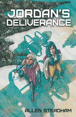 Jordan's Deliverance by Allen Steadham 9781649600257