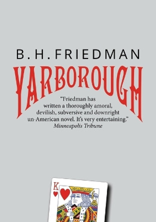 Yarborough by B H Friedman 9798218078997