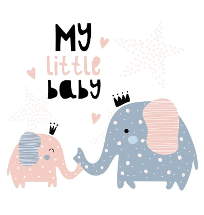 My Little Baby: Baby Shower Guest Book with Elephant Girl and Her Mom Theme, Personalized Wishes for Baby & Advice for Parents, Sign In, Gift Log, and Keepsake Photo Pages (Hardback) by Casiope Tamore 9788395598487
