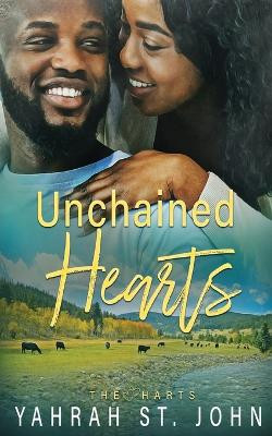 Unchained Hearts by Yahrah St John 9781648392337