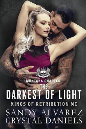 The Darkest Of Light by Crystal Daniels 9781734754636