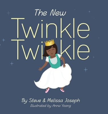 The New Twinkle Twinkle by Steve Joeseph 9780645587401