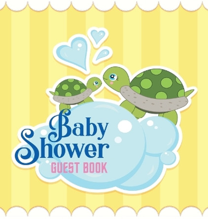 Baby Shower Guest Book: Ocean Turtle Boy Theme, Wishes for Baby and Advice for Parents, Personalized with Space for Guests to Sign In and Leave Addresses, Gift Log, and Keepsake Photo Pages (Hardback) by Casiope Tamore 9788395723407