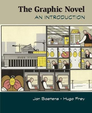 The Graphic Novel: An Introduction by Jan Baetens