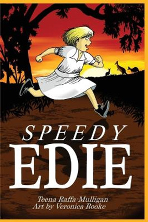 Speedy Edie by Teena Raffa-Mulligan 9780645150360