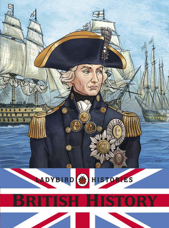 Ladybird Histories: British History by Tim Wood