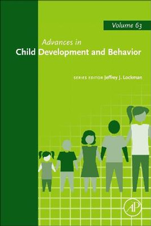 Advances in Child Development and Behavior: Volume 63 by Jeffrey J. Lockman