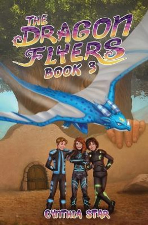 The Dragon Flyers Book Three by Rob Bockholdt 9798985068122