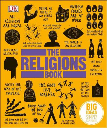The Religions Book: Big Ideas Simply Explained by DK