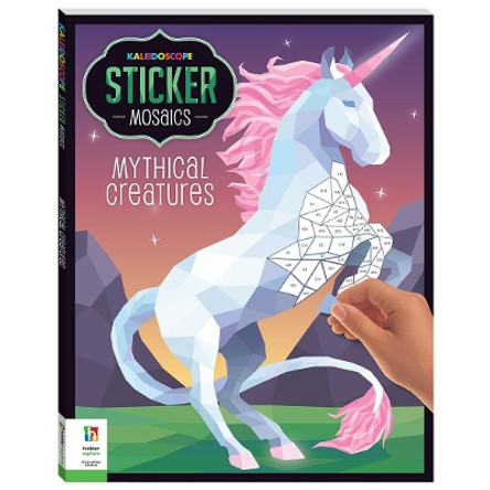 Kaleidoscope Sticker Mosaics: Mythical Creatures by Hinkler Pty Ltd 9781488939457